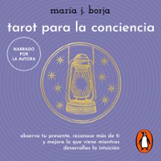 tarot para la conciencia (audiolibro)-maria j. borja-9786073824576