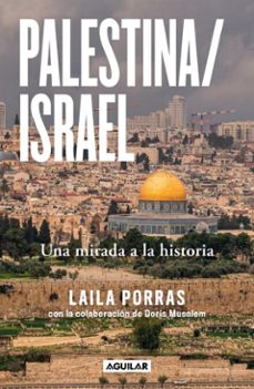 palestina/israel (ebook)-laila porras-doris musalem-9786073856676