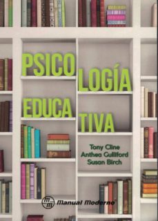 psicologia educativa-tony cline-anthea gulliford-susan birch-9786074486476