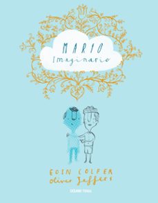 mario imaginario (ebook)-oliver jeffers-eoin colfer-9786075273976