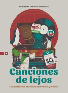 canciones de lejos (ebook)-juan pablo gonzález-marisol garcía correa-macarena lavín de tezanos-9786075712376