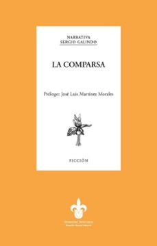 la comparsa (ebook)-sergio galindo-9786077605676