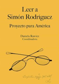 leer a simón rodríguez (ebook)-daniela rawicz-9786078692576