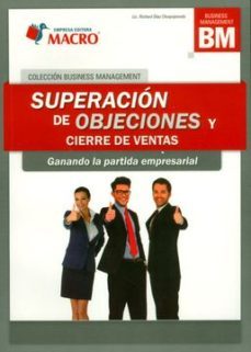 superacion de objeciones y cierre de ventas-richard diaz-9786123041076