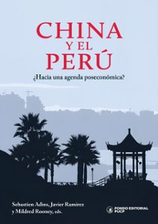 china y el peru: ¿hacia una agenda poseconomica? (ebook)-9786123351076
