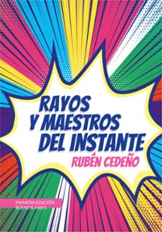 rayos y maestros del instante (ebook)-9786316510976