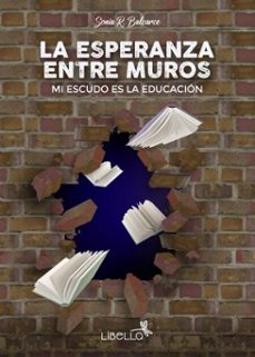 la esperanza entre muros (ebook)-sonia rosa balcarce-9786316654076