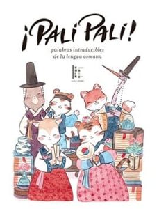 apali pali! palabras intraducibles de la lengua coreana-nicolas braesas-9786319038576