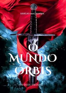 o mundo de orbis (ebook)-sidélio magalhães-9786500011876