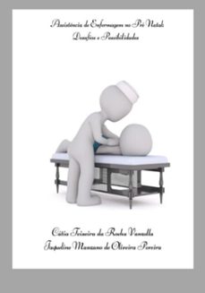 assistencia de enfermagem no pre-natal: desafios e possibilidades (ebook)-jaqueline manzano de oliveira pereira, cátia teixeira da rocha vanzella-9786500503876