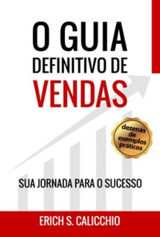 o guia definitivo de vendas (ebook)-erich smargiassi calicchio-9786500966176