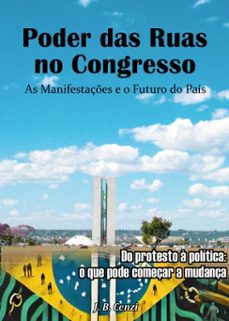 poder das ruas no congresso (ebook)-j. b. cenzi-9786501275376