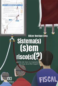 sistema(s) (s)em risco(s)(?) (ebook)-eliézer henrique silva-9786525273976
