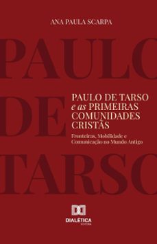 paulo de tarso e as primeiras comunidades crists (ebook)-ana paula scarpa-9786527052876