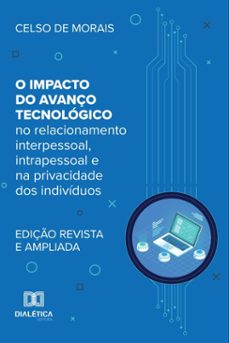 o impacto do avanço tecnológico (ebook)-celso de morais-9786527077176