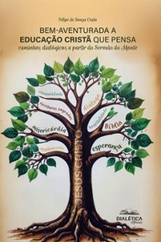 bem-aventurada a educaço crist que pensa (ebook)-felipe de souza costa-9786527416876