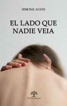 el lado que nadie veia (ebook)-simone alves-9786552390776