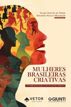 mulheres brasileiras criativas (ebook)-eliana santos de farias-solange muglia wechsler-9786553742376