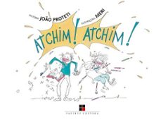 atchim! atchim! (ebook)-joão proteti-9786556502076