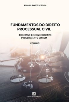 fundamentos do direito processual civil (ebook)-rodrigo santos de souza-9786556756776