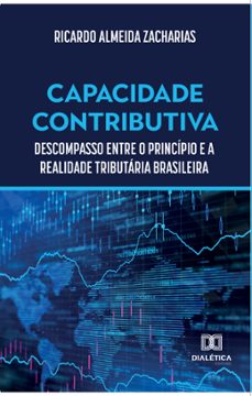 capacidade contributiva (ebook)-ricardo almeida zacharias-9786558776376