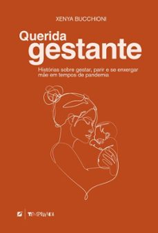 querida gestante (ebook)-xenya bucchioni-9786559327676