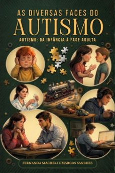 as diversas faces do autismo-fernanda macheli-marcos sanches-9786583285676