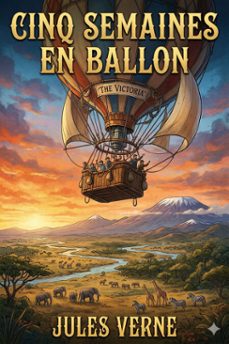 cinq semaines en ballon (ebook)-jules verne-9786726576876