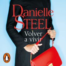 volver a vivir-danielle steel-9788401030376