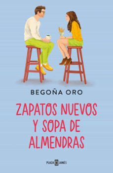 zapatos nuevos y sopa de almendras-9788401035876