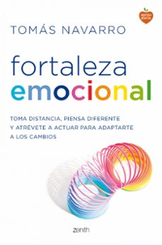 fortaleza emocional: la clave para adaptarte a los cambios y dar un giro a tu vida-tomas navarro-9788408139676