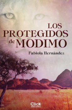 los protegidos de modimo (ebook)-fabiola hernandez-9788408209676