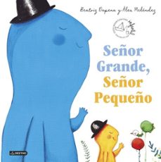 señor grande, señor pequeño (ebook)-beatriz dapena-9788408225676
