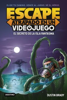 escape: atrapado en un videojuego 1. el secreto de la isla fantasma-9788408253976