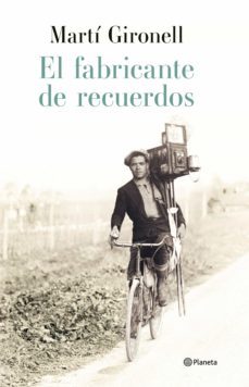 el fabricante de recuerdos (ebook)-marti gironell-9788408265276