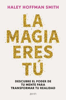 la magia eres tu-haley hoffman smith-9788408309376