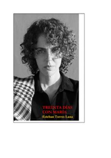 treinta dias con maria-esteban torres lana-9788409543076