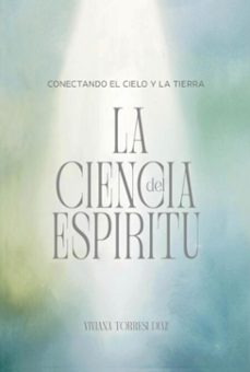 la ciencia del espiritu (ebook)-viviana elena torresi diaz-9788409677276