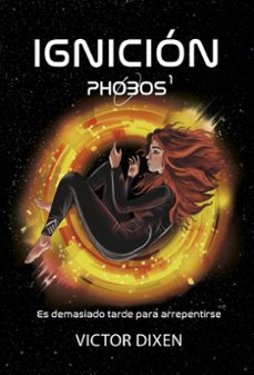 phobos 1: ignicion-9788410020276