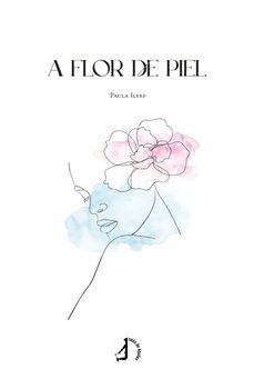 a flor de piel-paula ilyef-9788410058576