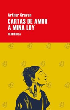 cartas de amor a mina loy (ebook)-arthur cravan-9788410171176