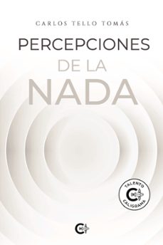 percepciones de la nada (ebook)-carlos tello tomás-9788410191976