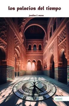 los palacios del tiempo-josefina fernandez muros-9788410236776