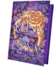 la reina de espinas-sasha peyton smith-9788410239876