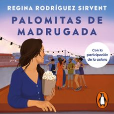 palomitas de madrugada (audiolibro)-regina rodriguez sirvent-9788410257276