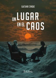 un lugar en el caos (ebook)-gaetano cinque-9788410297876