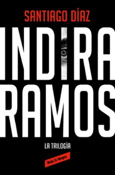 indira ramos. la trilogía (edición ómnibus) (ebook)-santiago diaz-9788410352483