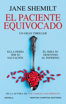 el paciente equivocado. la reina del thriller psicologico. top ventas en todo el mundo. (ebook)-jane shemilt-9788410359383