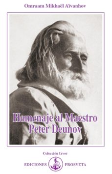 homenaje al maestro peter deunov (ebook)-omraam mikhaël aïvanhov-9788410379176