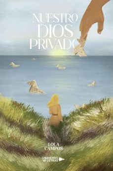 nuestro dios privado (ebook)-lola campos-9788410462076
